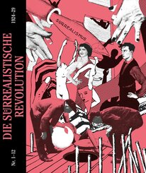 Die surrealistische Revolution