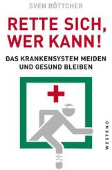 Rette sich, wer kann