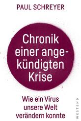 Chronik einer angek&uuml;ndigten Krise
