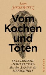 Vom Kochen und T&ouml;ten