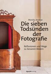 Die sieben Tods&uuml;nden der Fotografie