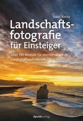 Landschaftsfotografie f&uuml;r Einsteiger