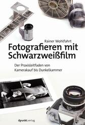 Fotografieren mit Schwarzwei&szlig;film