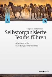 Selbstorganisierte Teams f&uuml;hren