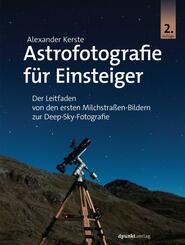 Astrofotografie f&uuml;r Einsteiger