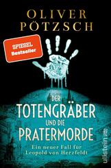 Der Totengr&auml;ber und die Pratermorde