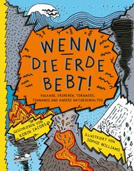 Wenn die Erde bebt !