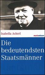 Die bedeutendsten Staatsm&auml;nner