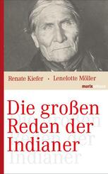 Die gro&szlig;en Reden der Indianer