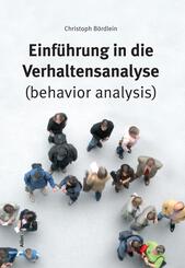 Einf&uuml;hrung in die Verhaltensanalyse (behavior analysis)