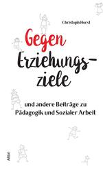 Gegen Erziehungsziele