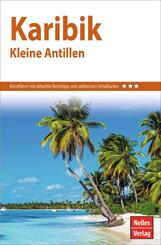 Nelles Guide Reisef&uuml;hrer Karibik - Kleine Antillen