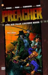 Preacher 04 - F&uuml;r ein paar Leichen mehr
