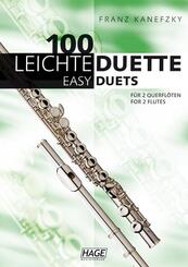 100 leichte Duette f&uuml;r 2 Querfl&ouml;ten. 100 Easy Duets for 2 Flutes