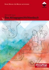 Das Alltagsgeschichtenbuch.Bd.1