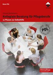 Kollegiale Beratung f&uuml;r Pflegeberufe