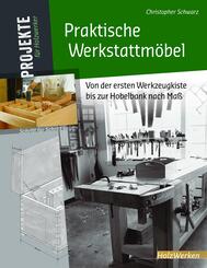 Praktische Werkstattm&ouml;bel