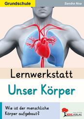 Lernwerkstatt Unser K&ouml;rper