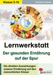 Lernwerkstatt Der gesunden Ern&auml;hrung auf der Spur