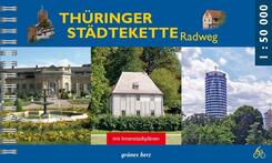 Th&uuml;ringer St&auml;dtekette Radwanderweg