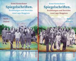 Spiegelschriften - Erz&auml;hlungen und Berichte vom Lago Maggiore