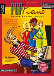 Pop-Piano in der Praxis, m. Audio-CD.Bd.1