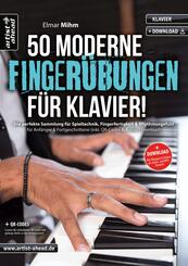 50 moderne Finger&uuml;bungen f&uuml;r Klavier!