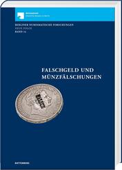 Falschgeld und M&uuml;nzf&auml;lschungen