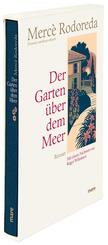 Der Garten &uuml;ber dem Meer