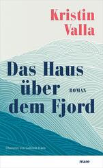 Das Haus &uuml;ber dem Fjord