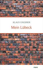 Mein L&uuml;beck