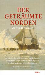 Der getr&auml;umte Norden
