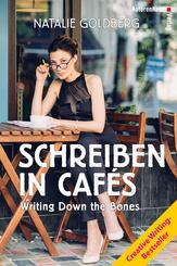 Schreiben in Caf&eacute;s - Writing Down the Bones