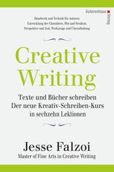 Creative Writing: Texte und B&uuml;cher schreiben