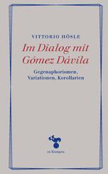 Im Dialog mit G&oacute;mez D&aacute;vila