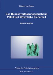 Das Bundesverfassungsgericht im Politikfeld &Ouml;ffentliche Sicherheit