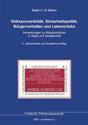 Volkssouver&auml;nit&auml;t, Sicherheitspolitik, B&uuml;rgerverhalten und Lebensrisiko