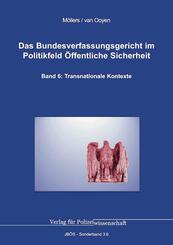 Das Bundesverfassungsgericht im Politikfeld &Ouml;ffentliche Sicherheit