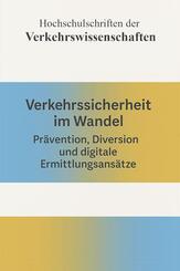 Verkehrssicherheit im Wandel
