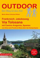 Frankreich: Jakobsweg Via Tolosana mit Camino Aragon&eacute;s, Spanien