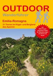 Emilia-Romagna 31 Touren im H&uuml;gel- und Bergland des Apennin