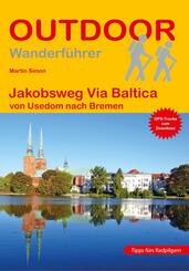 Jakobsweg Via Baltica von Usedom nach Bremen