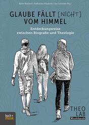 Glaube f&auml;llt [nicht] vom Himmel