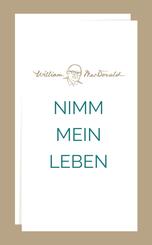 Nimm mein Leben