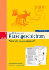 Lesef&ouml;rderung mit R&auml;tselgeschichten f&uuml;r das 4. - 6. Schuljahr