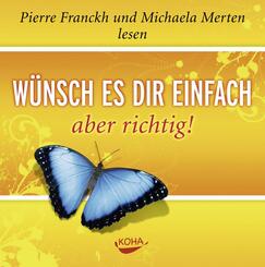 W&uuml;nsch es dir einfach - aber richtig,1 Audio-CD