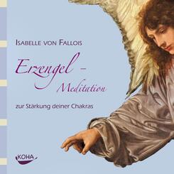 Erzengel-Meditation zur St&auml;rkung deiner Chakras