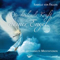 Die heilende Kraft deiner Engel,3 Audio-CDs