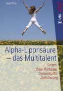 Alpha-Lipons&auml;ure - das Multitalent