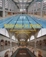 B&auml;derbau in Berlin